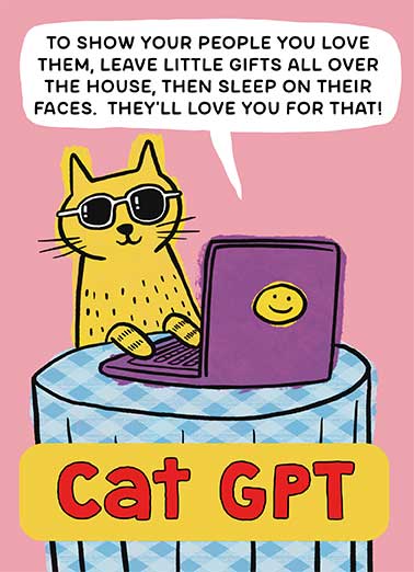 CAT GPT Birthday Funny Birthday     Have a happy birthday